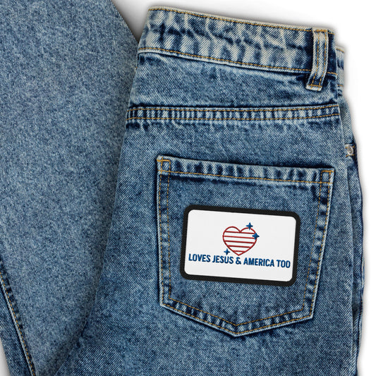 "Loves Jesus and America Too" Embroidered patch