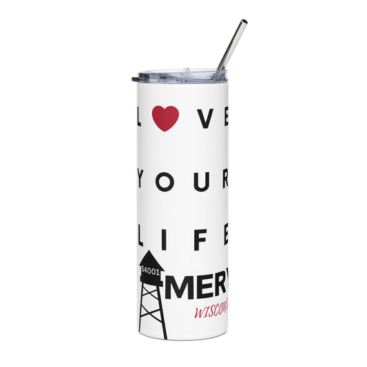 Amery Love Your Life Stainless steel tumbler