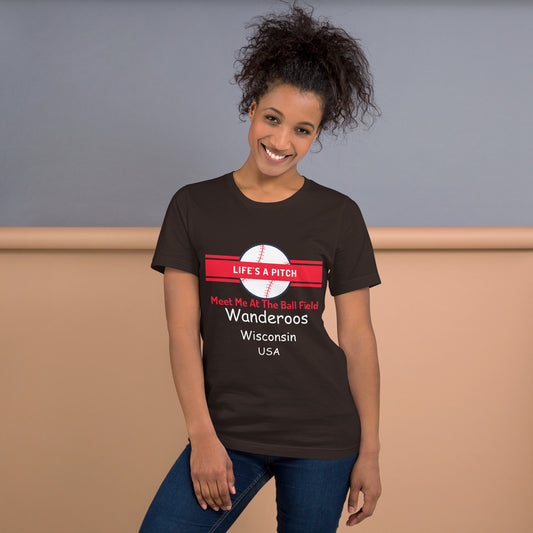 Wanderoos "Life's A Pitch" Unisex t-shirt